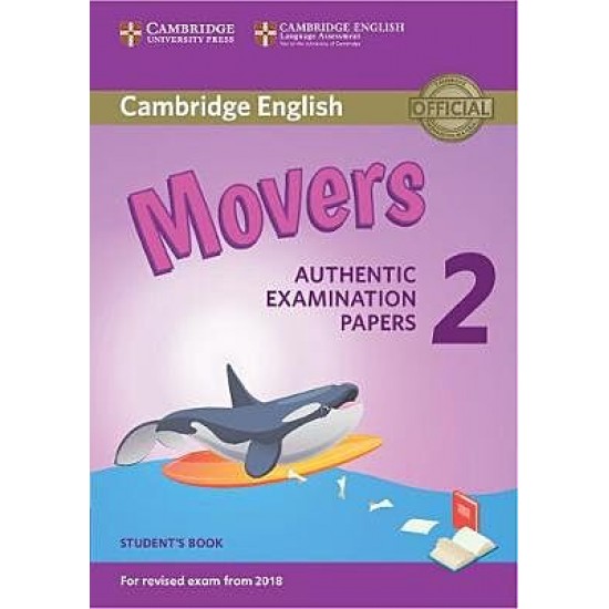 Cambridge Young Learners English Tests Movers 2 - Student's Book (For Revised Exam From 2018)